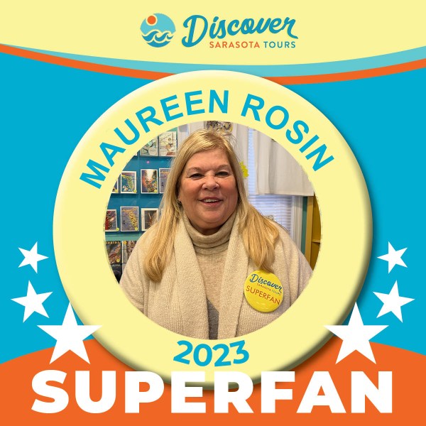 Discover Sarasota Tours Superfan Maureen Rosin