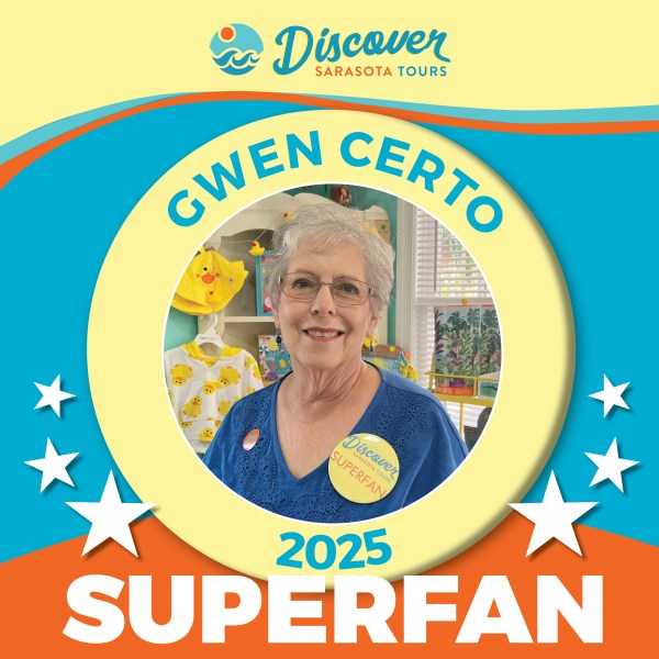 superfan button for Gwen Certo, 2025 Discover Sarasota Tours Superfan
